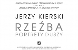 "Jerzy Kierski. Rzeźba. Portrety Duszy"  - otwarcie wystawy