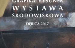 Wystawa Środowiskowa - Dębica 2017