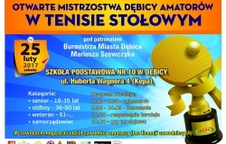 Otwarte Mistrzostwa Dębicy Amatorów  w Tenisie Stołowym pod patronatem Burmistrza Miasta Dębicy  Mariusza Szewczyka