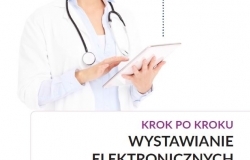 Elektroniczne zwolnienia lekarskie – „e-ZLA”