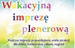 Impreza plenerowa dla dzieci na zakończenie wakacji