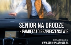 Senior na drodze - pamiętaj o bezpieczeństwie