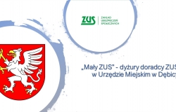 „Mały ZUS” - dyżury doradcy ZUS w Urzędzie Miejskim w Dębicy