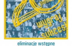 20. edycja Konkursu Piosenki  „Wygraj Sukces”