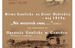 Wernisaż wystawy  "Bitwa Gorlicka na ziemi dębickiej - maj 1915"  w Muzeum Regionalnym w Dębicy