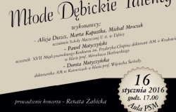 Koncert z cyklu Młode Dębickie Talenty - 16 stycznia 2016r. o godz. 17:00.