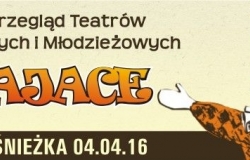 XX edycja Przeglądu Teatrów Dziecięcych i Młodzieżowych „Pajace” już w kwietniu