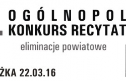 61. Ogólnopolski Konkurs Recytatorski - eliminacje powiatowe